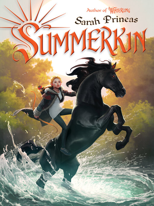 Title details for Summerkin by Sarah Prineas - Available